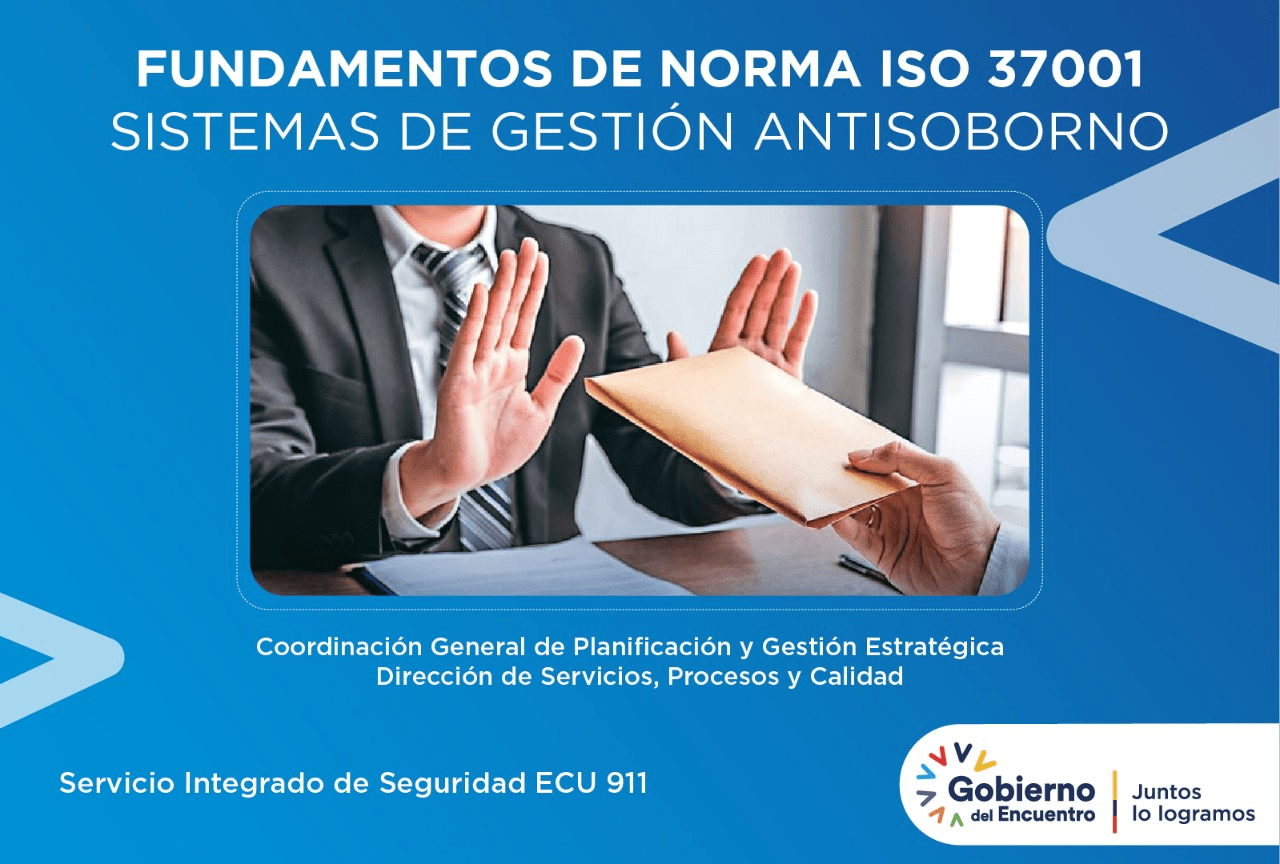 "Fundamentos de Norma ISO 37001:2016 Sistemas de Gestión Antisoborno" 
